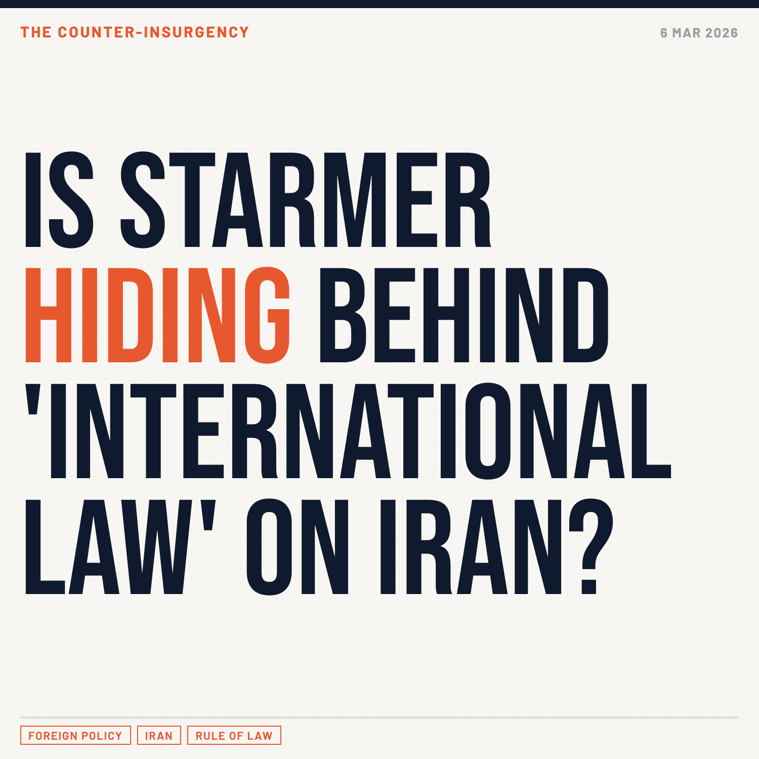Is Keir Starmer Hiding Behind International Law on Iran?